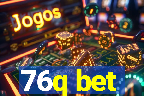 76q bet